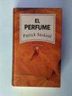 El Perfume de Patrick Suskind